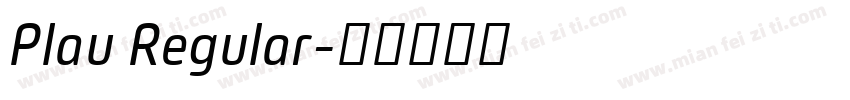 Plau Regular字体转换